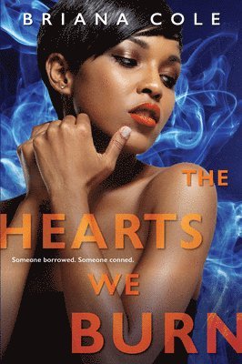 Briana Cole - Hearts We Burn, Häftad