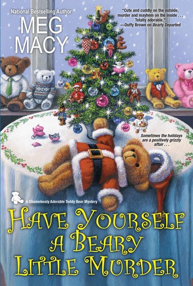 Meg Macy - Have Yourself a Beary Little Murder, Häftad