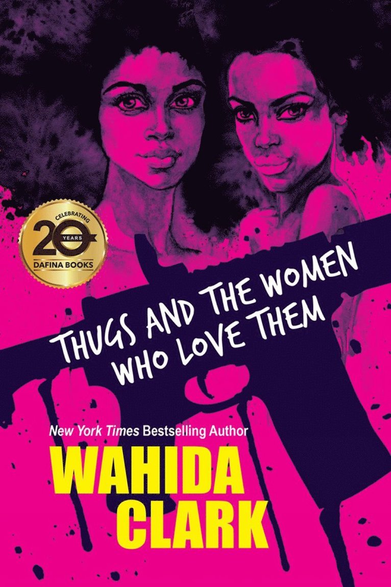 Wahida Clark - Thugs and the Women Who Love Them, Häftad