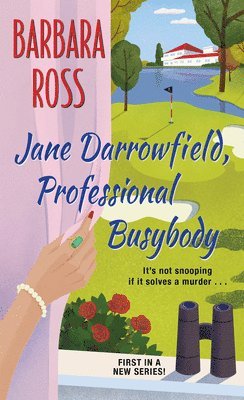 Barbara Ross - Jane Darrowfield, Professional Busybody, Häftad