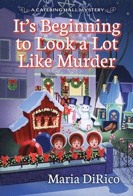 bokomslag It's Beginning to Look a Lot Like Murder
