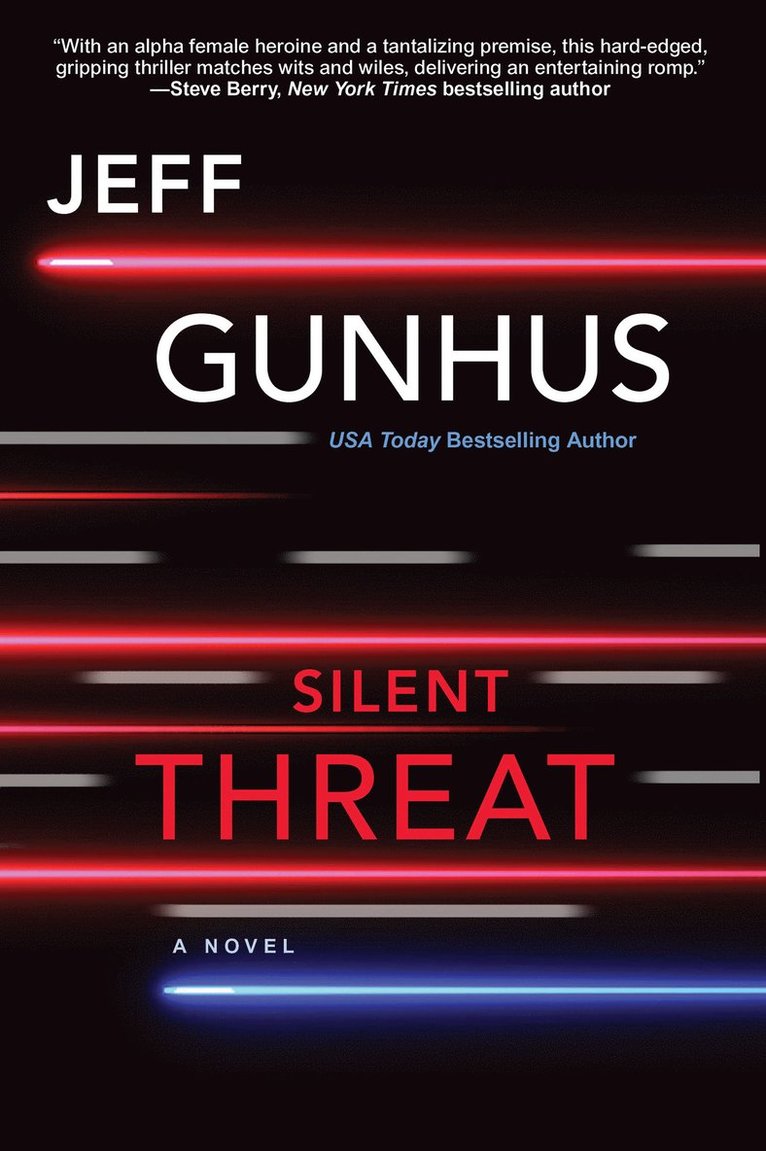 Jeffrey Gunhus, Jeff Gunhus - Silent Threat, Häftad