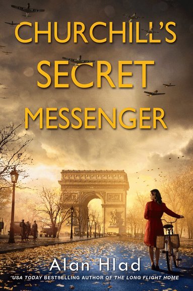 Alan Hlad - Churchill's Secret Messenger, Häftad