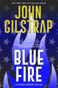 bokomslag Blue Fire: A Riveting New Thriller