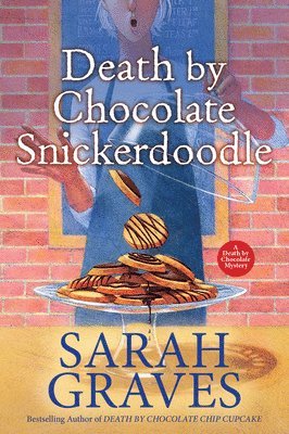 Sarah Graves - Death by Chocolate Snickerdoodle, Häftad