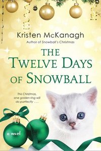 bokomslag The Twelve Days of Snowball