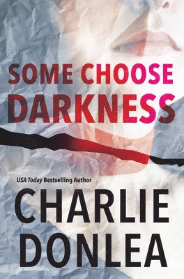 Some Choose Darkness 1
