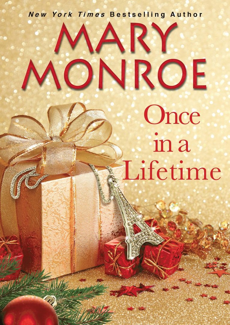 Mary Monroe - Once in a Lifetime, Inbunden