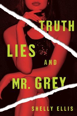 Truth, Lies, and Mr. Grey 1