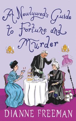 bokomslag A Newlywed's Guide to Fortune and Murder