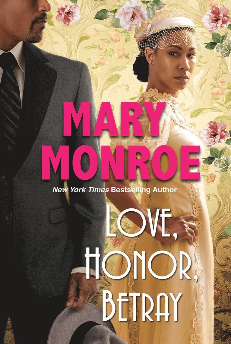 Mary Monroe - Love, Honor, Betray, Häftad