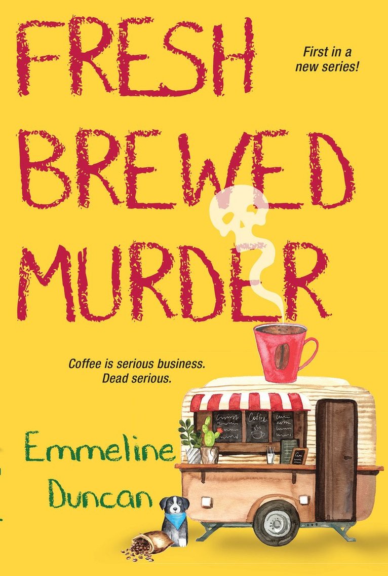 Kelly Garrett, Emmeline Duncan - Fresh Brewed Murder, Häftad