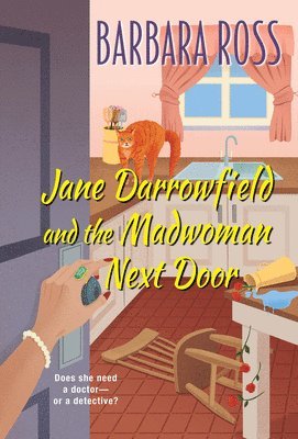 Barbara Ross - Jane Darrowfield and the Madwoman Next Door, Häftad