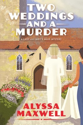 Two Weddings and a Murder 1