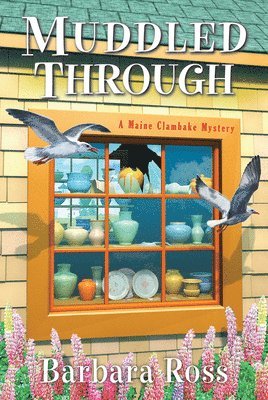 Barbara Ross - Muddled Through, Häftad