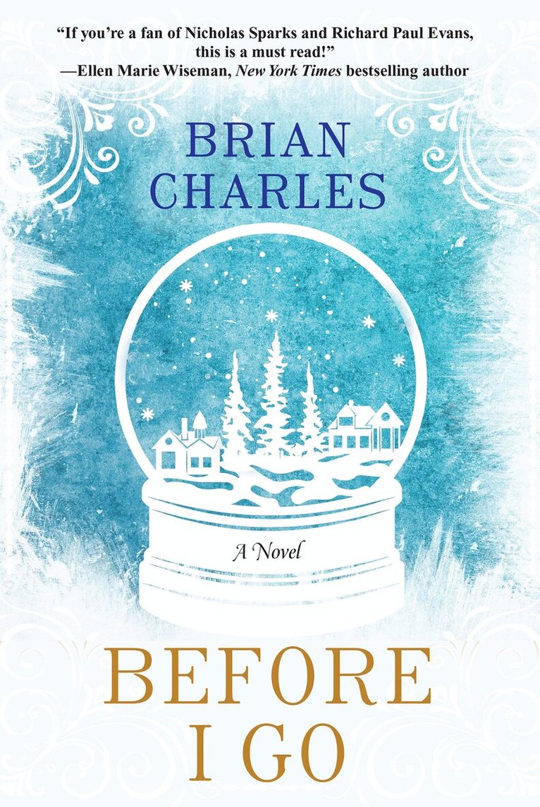 Brian Charles - Before I Go, Häftad. Tillgänglighet: Lägg i varukorg