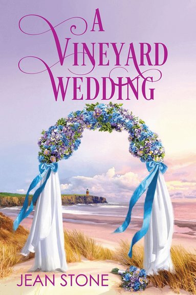 Jean Stone - Vineyard Wedding, Häftad