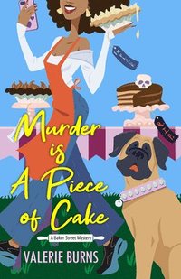 bokomslag Murder is a Piece of Cake