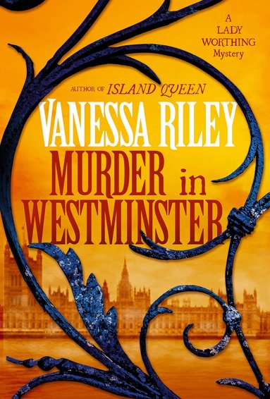 Vanessa Riley - Murder in Westminster, Inbunden