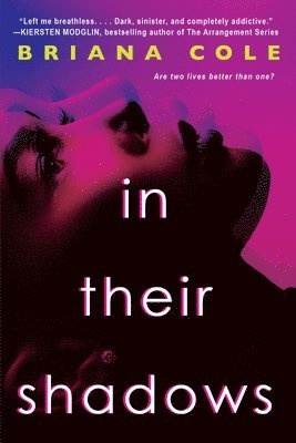 Briana Cole - In Their Shadows, Häftad