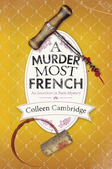 Colleen Cambridge - Murder Most French, Inbunden