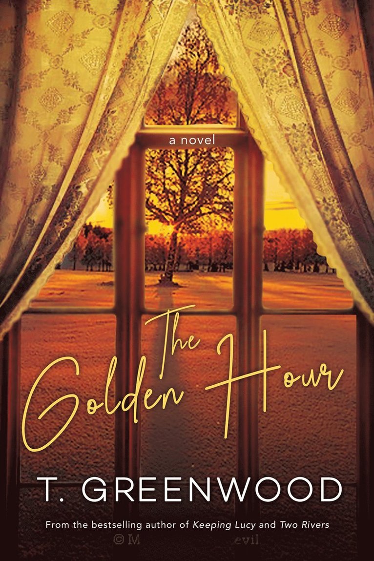 T. Greenwood - Golden Hour, Häftad