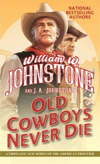 bokomslag Old Cowboys Never Die