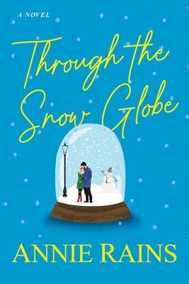 Through the Snow Globe 1
