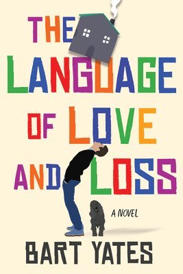 bokomslag The Language of Love and Loss