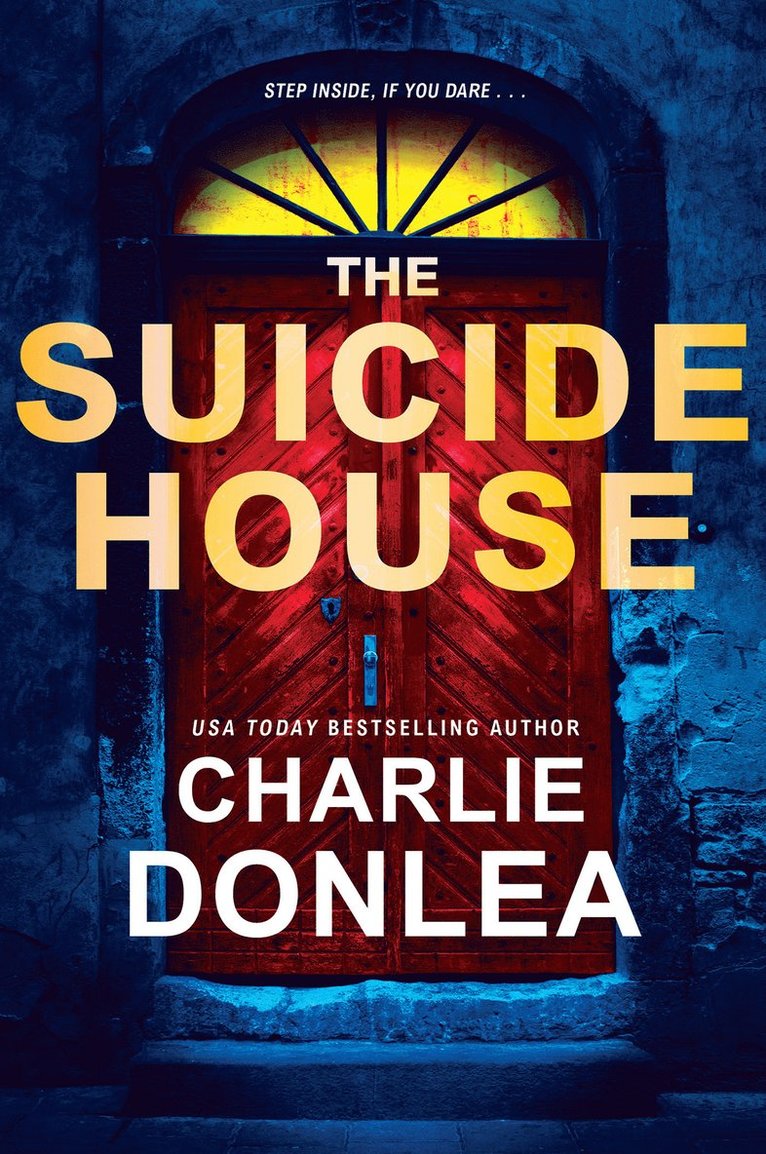 Charlie Donlea - Suicide House, Häftad