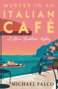 bokomslag Murder in an Italian Cafe