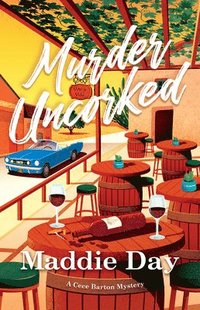 bokomslag Murder Uncorked