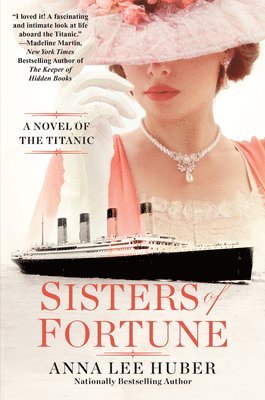 Anna Lee Huber - Sisters of Fortune, Häftad