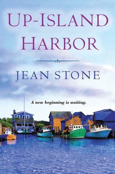 Jean Stone - Up Island Harbor, Häftad