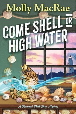 Molly MacRae, Molly Macrae - Come Shell or High Water, Häftad