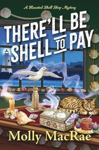 bokomslag There'll Be Shell to Pay