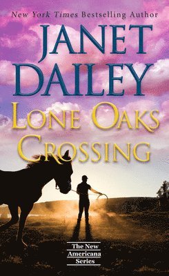 bokomslag Lone Oaks Crossing