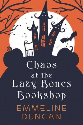 Chaos at the Lazy Bones Bookshop 1