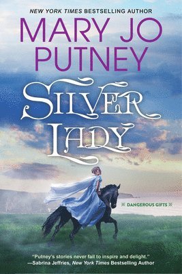 Mary Jo Putney - Silver Lady, Häftad