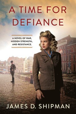 A Time for Defiance 1