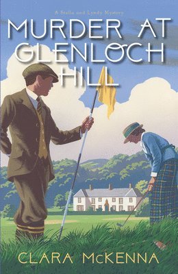 Murder at Glenloch Hill 1