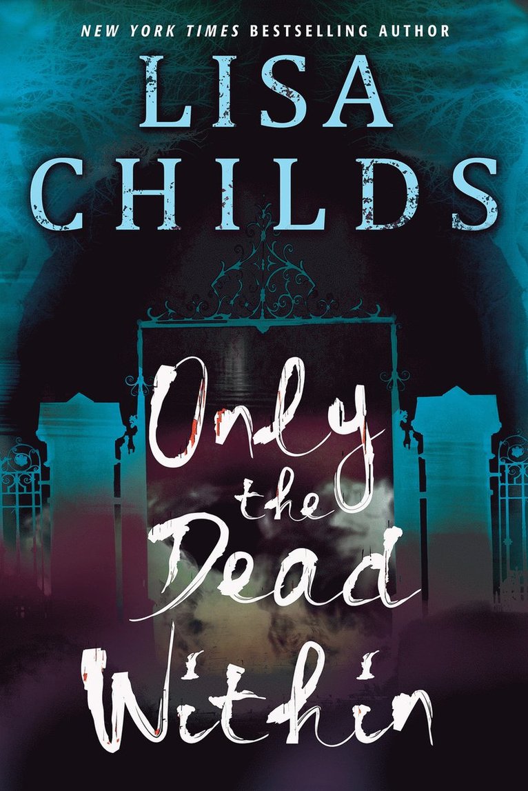 Lisa Childs - Only the Dead Within, Häftad
