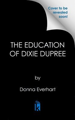 The Education of Dixie Dupree 1