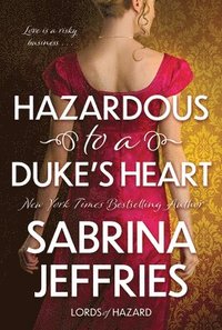 bokomslag Hazardous to a Duke's Heart