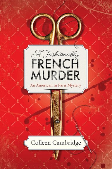 Colleen Cambridge - Fashionably French Murder, Häftad