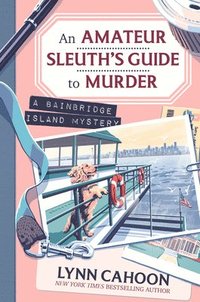 bokomslag Amateur Sleuths Guide to Murder, An