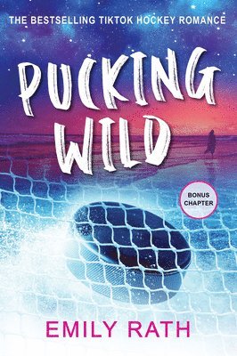 Pucking Wild: A Reverse Age Gap Hockey Romance 1