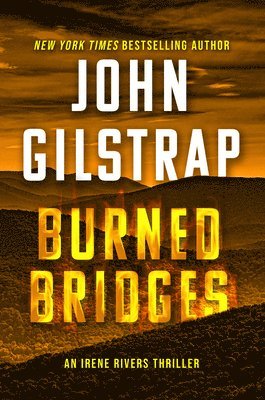 Burned Bridges 1