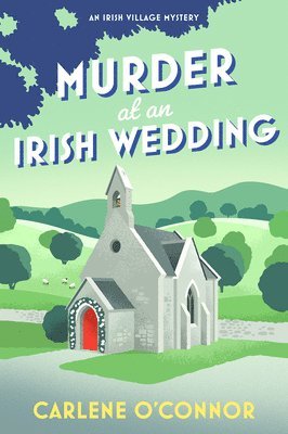 Carlene O'Connor - Murder at an Irish Wedding, Häftad