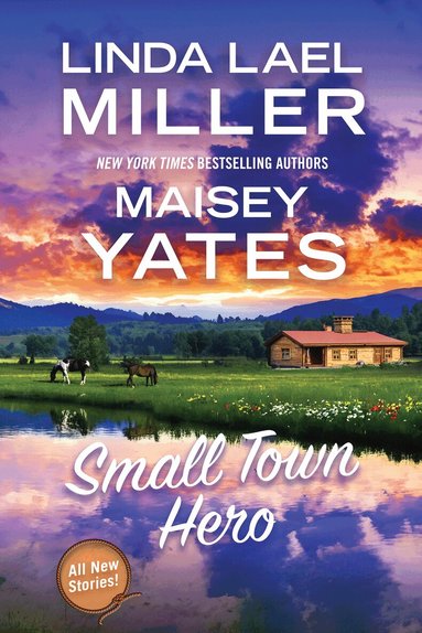 Linda Lael Miller, Maisey Yates - Small Town Hero, Häftad